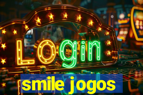 smile jogos